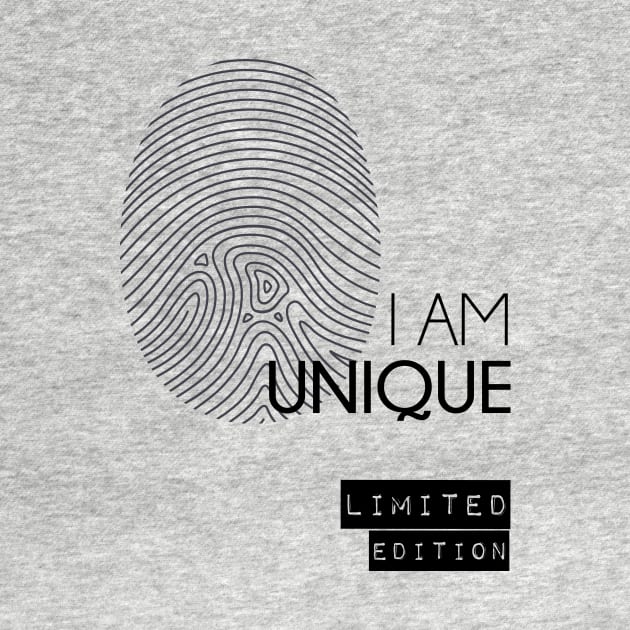 I AM UNIQUE Limited Edition by Saytee1